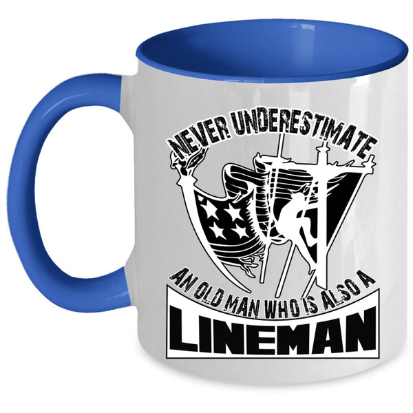 Awesome Grandpas Coffee Mug, An Old Man Is A Lineman Accent Mug