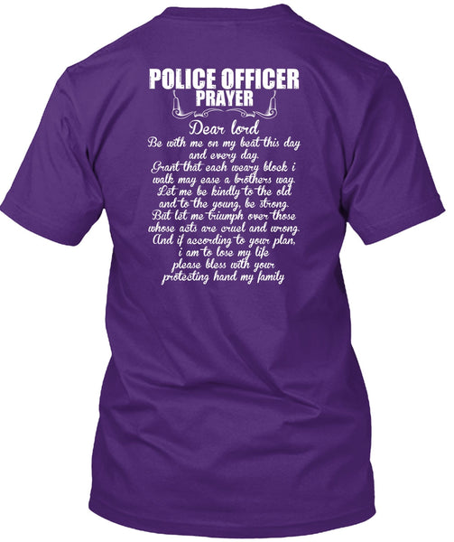 Police Officer Prayer T Shirt, Being A Police T Shirt