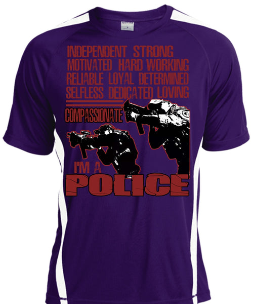 I'm A Police T Shirt, Motivated Hard Working T Shirt, Cool Shirt