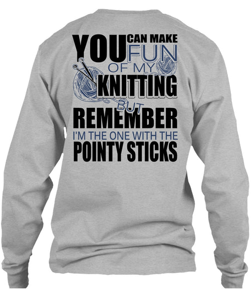 Fun Of My Knitting T Shirt, I Love Knitting T Shirt