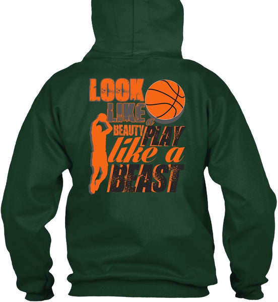 Look Like A Beauty Play Like A Beast T Shirt, Being A Basketball Mom T Shirt