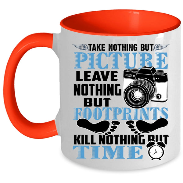 Leave Nothing But Footprints Coffee Mug, Take Nothing But Picture Accent Mug