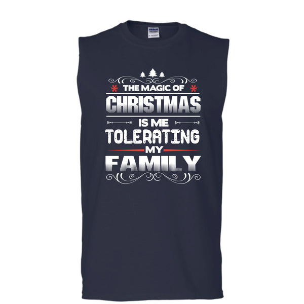 The Magic Of Christmas T Shirt, Tolerating My Family T Shirt, Cool Tank Top (Men's Cotton Sleeveless)