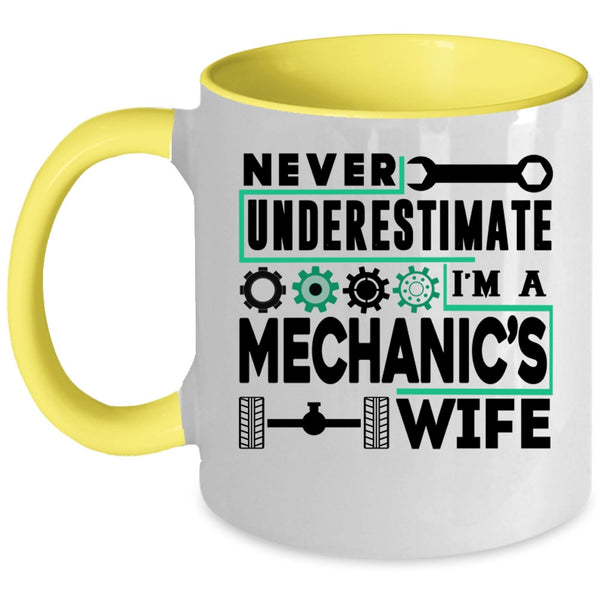 Gift For Mechanic's Wife Coffee Mug, I'm A Mechanic's Wife Accent Mug