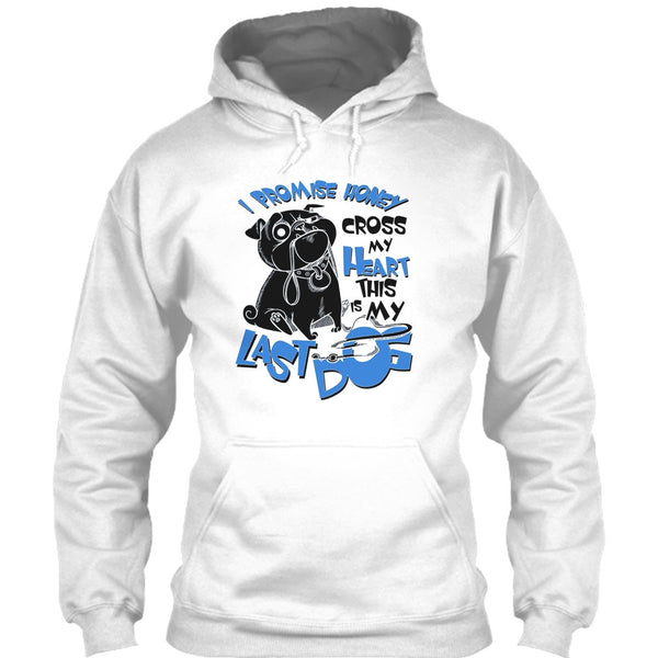 I Promise Honey T Shirt, Coolest Dog Lover T Shirt