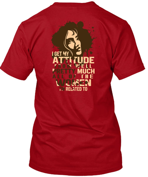 Well Pretty Much All Of The Women T Shirt, Being A Girlfriend T Shirt