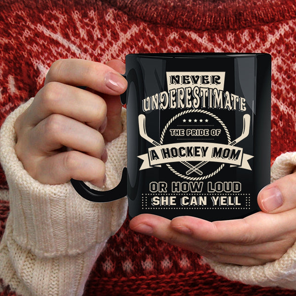 The Pride Of A Hockey Mom Coffee Mug, Awesome Hockey Mom Coffee Cup