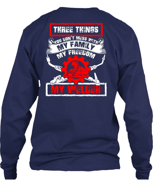 My Family My Freedom My Welder T Shirt, Being A Welder T Shirt