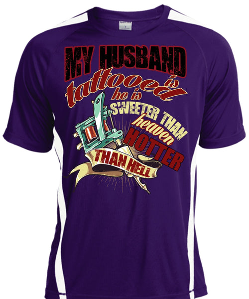 My Husband Is Tattooed T Shirt, He Is Sweeter T Shirt, Cool Shirt