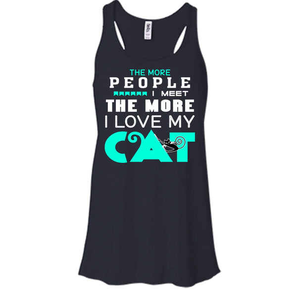 The More People I Meet The More I Love Cat Shirt, Cool Cat Shirt