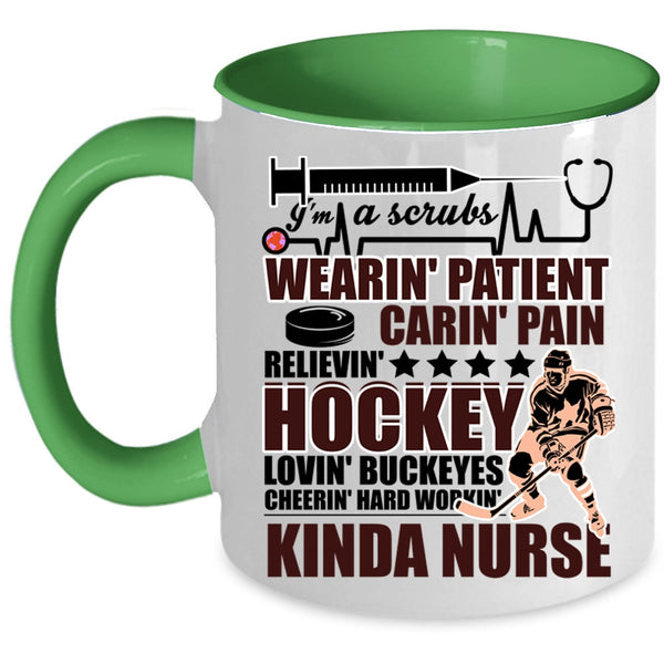 Hockey Loving Coffee Mug, I'm A Kinda Nurse Accent Mug