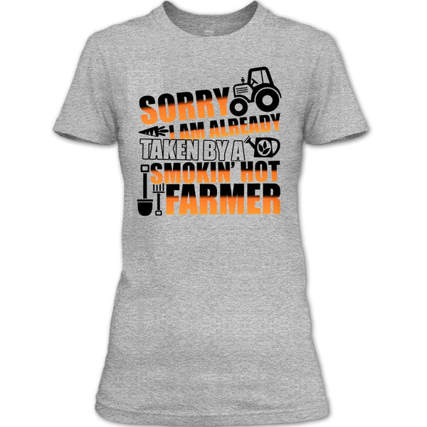 Sorry I'm Already Taken T Shirt, Coolest Farmer's Wife T Shirt