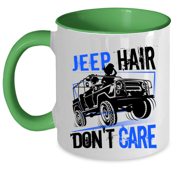 Cool Gift For Jeep Driver Coffee Mug, Jeep Hair Don't Care Accent Mug