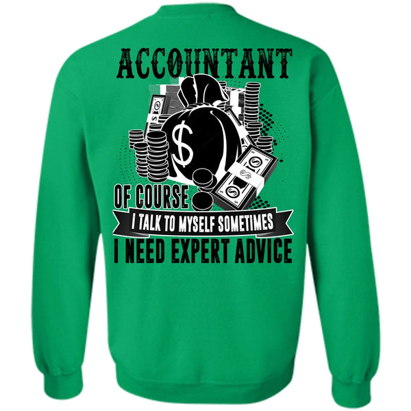 I Love Accountant T Shirt, Accountant Of Course Sweatshirt
