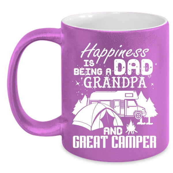 Happiness Is Being A Dad Coffee Mug, Grandpa And Great Camper Coffee Cup