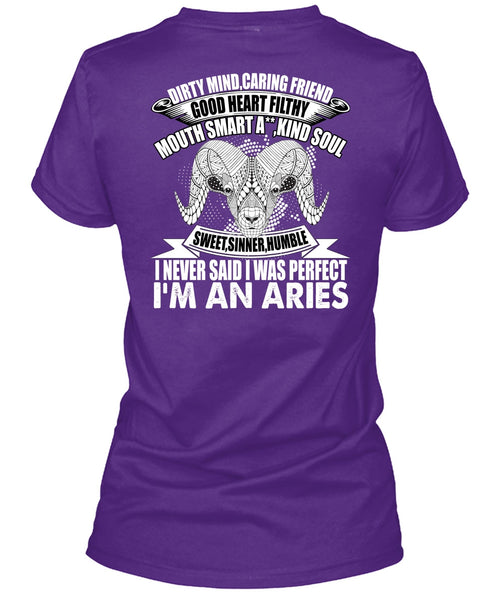 I'm An Aries T Shirt, Dirty Mind Caring Friend T Shirt