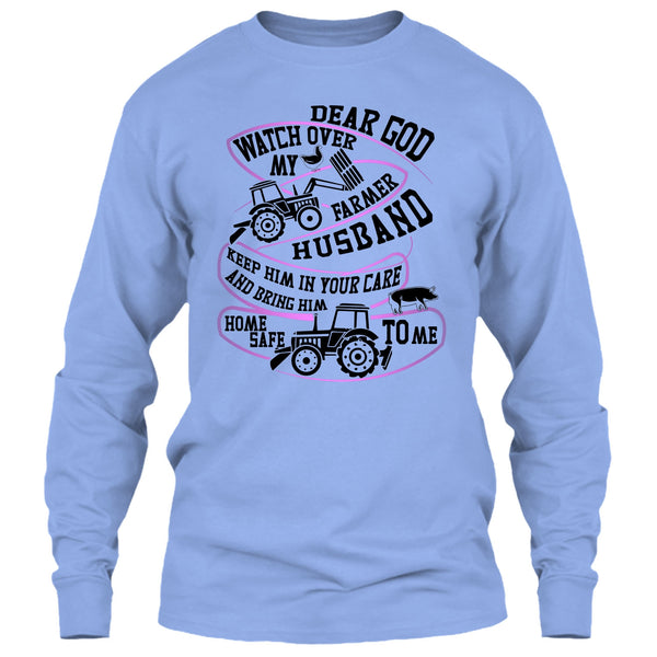 Watch Over My Farmer Husband T Shirt, I'm A Farmer's Wife T Shirt