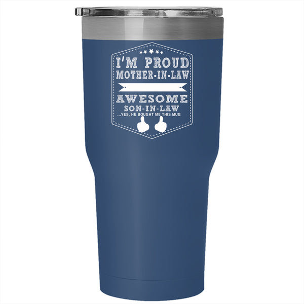 Mother In Law Tumbler 30 oz Stainless Steel, Awesome Son In Law Travel Mug