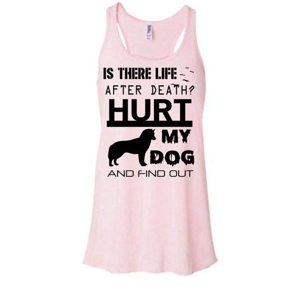 Is There Life After Death T Shirt, I Am A Dog Lover T Shirt, Awesome t-shirts