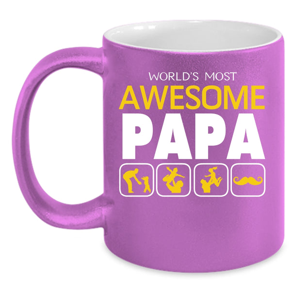 World's Most Awesome Papa Coffee Mug, Awesome Papa Coffee Cup