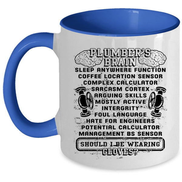 Cool Gift For Dad Coffee Mug, Plumber's Brain Accent Mug