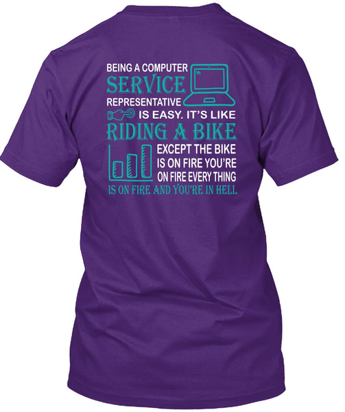 Being A Computer Service Representative Is Easy T Shirt, Riding A Bike T Shirt