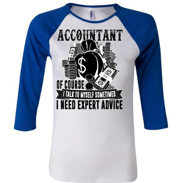Accountant Of Course T Shirt, I Love Accountant T Shirt, Awesome T-Shirts