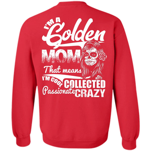 Passionate Crazy T Shirt, I Love Mom Sweatshirt