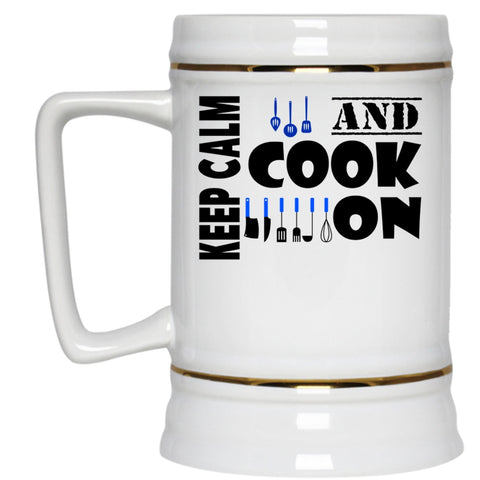 Awesome Gift For Cook Beer Stein 22oz, Keep Calm And Cook On Beer Mug
