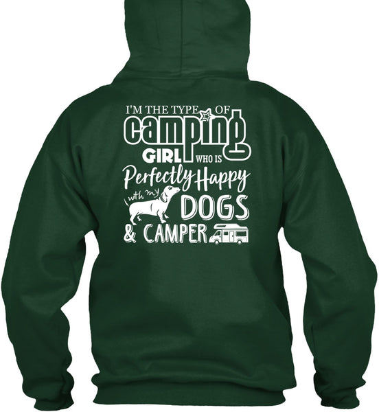 I'm The Type Of Camping Girl T Shirt, Dogs And Camper T Shirt