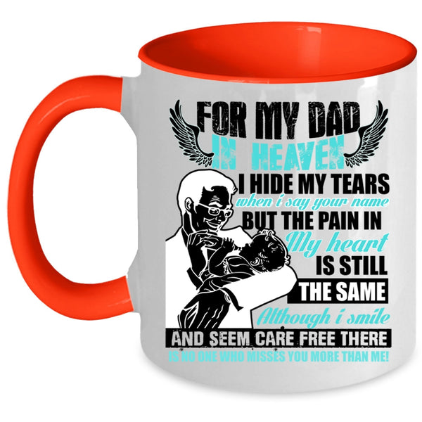 Best Gift For My Son Coffee Mug, For My Dad In Heaven Accent Mug
