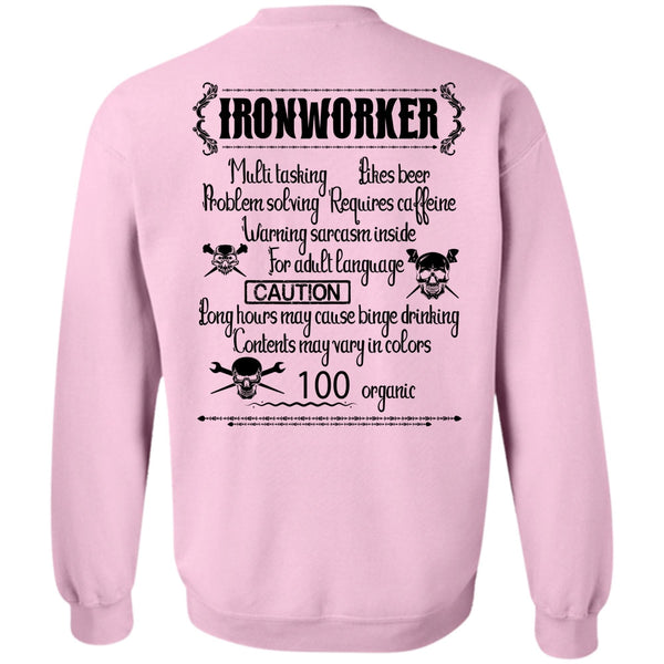 Being An Ironworker T Shirt, Ironworker Multitasking Sweatshirt