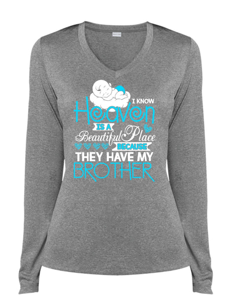 They Have My Brother T Shirt, Heaven Is A Beautiful Place T Shirt, Cool Shirt (Ladies LS Heather V-Neck)