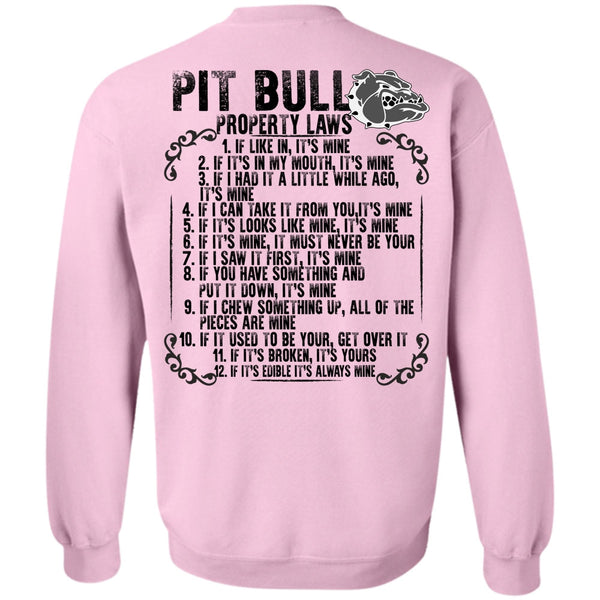 I Love Pit Bull T Shirt, Pit Bull Property Laws Sweatshirt