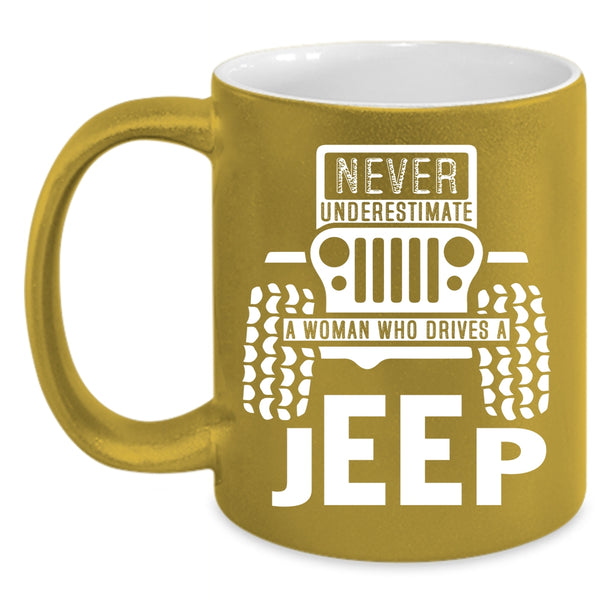 A Woman Drives A Jeep Coffee Mug, Cool Lady Coffee Cup