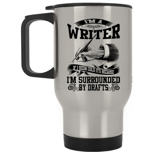 Best Gift For Writer Travel Mug, I'm A Writer Mug