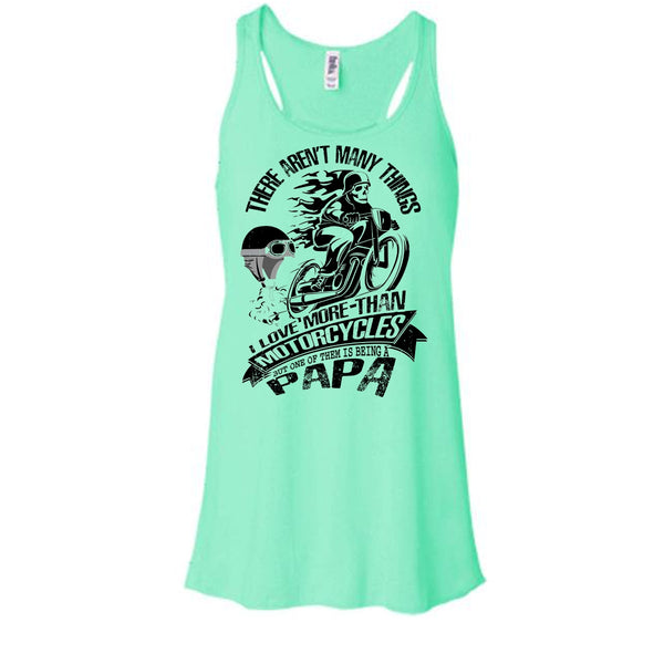 I Love More-Than Motorcycles T Shirt, Coolest Biking Papa Tank Top