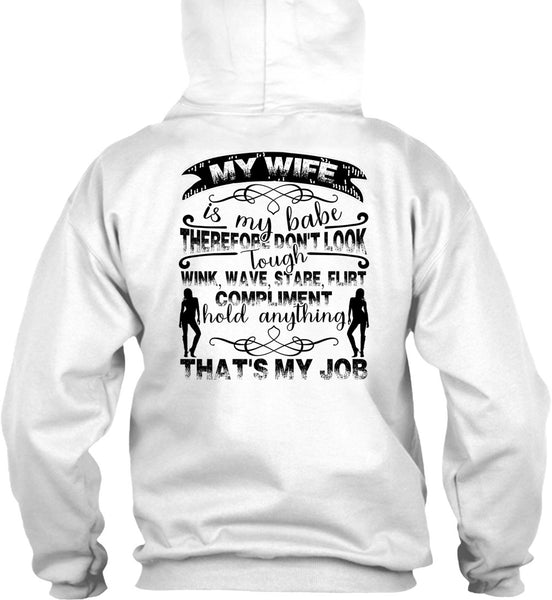 My Wife Is My Babe T Shirt, I Love Husband T Shirt
