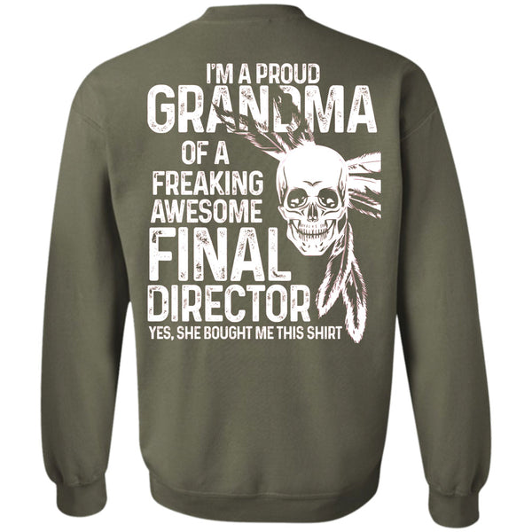 Being A Director T Shirt, I Love Grandma Sweatshirt