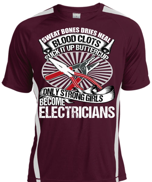 Only Strong Girls Become Electricians T Shirt, Being An Electrician T Shirt, Cool Shirt
