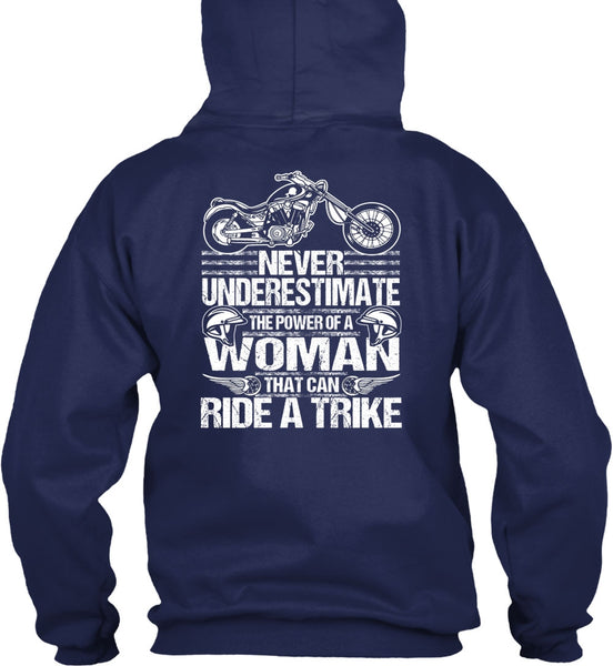 Ride A Trike T Shirt, The Power Of A Woman T Shirt