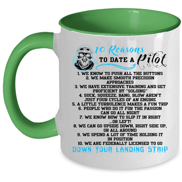 Dating A Pilot Coffee Mug, 10 Reasons To Date A Pilot Accent Mug