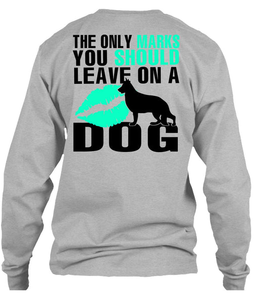 You Should Leave On A Dog T Shirt, I Love My Dog T Shirt