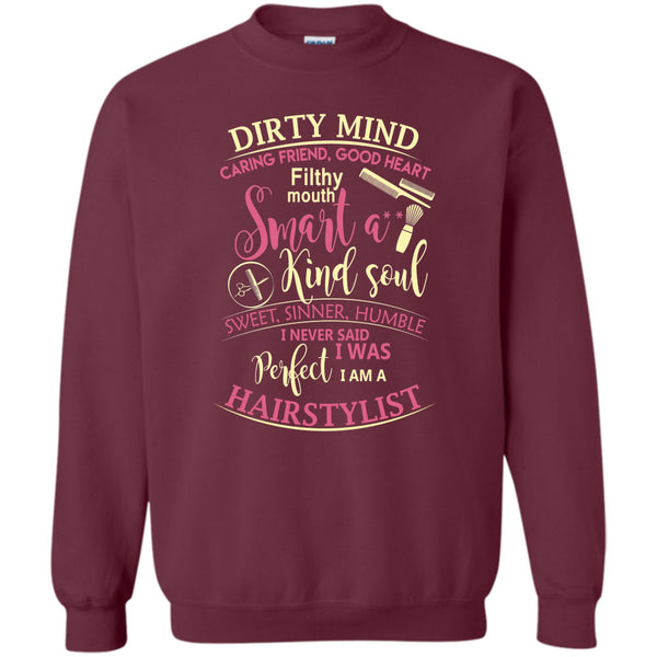 I Am A Hairstylist T Shirt, Coolest Hair Stylist Sweatshirt