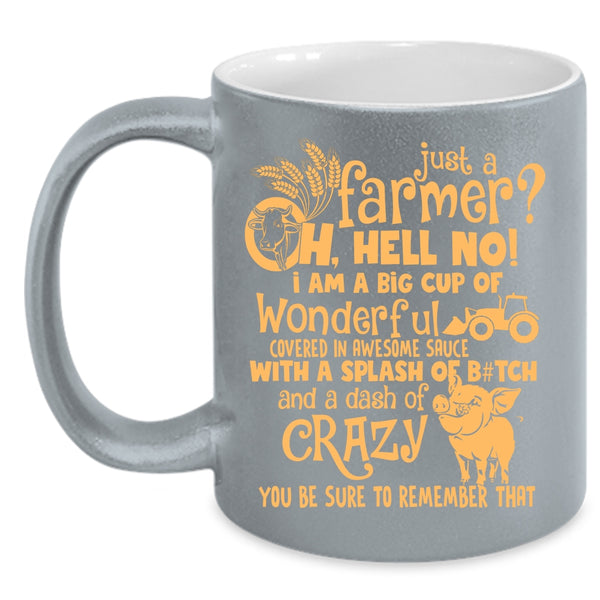 Just A Farmer Coffee Mug, Funny Gift For Farmer Coffee Cup