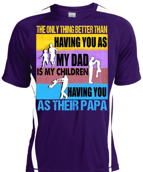 My Dad Is My Children T Shirt, You As Their Papa T Shirt, Cool Shirt