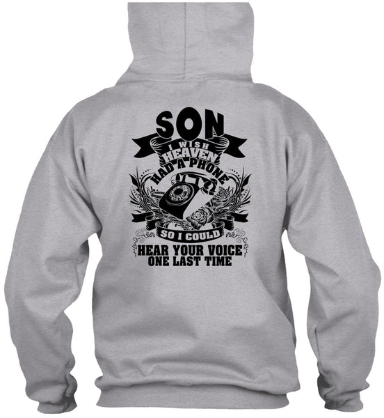 Son I Wish Heaven Had A Phone T Shirt, I Love Son T Shirt
