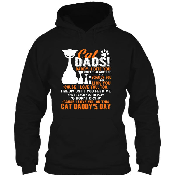 Cat Dads T Shirt, Daddy I Bite You T Shirt