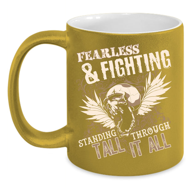Fearless And Fighting Coffee Mug, Cool Gift For Veteran Coffee Cup