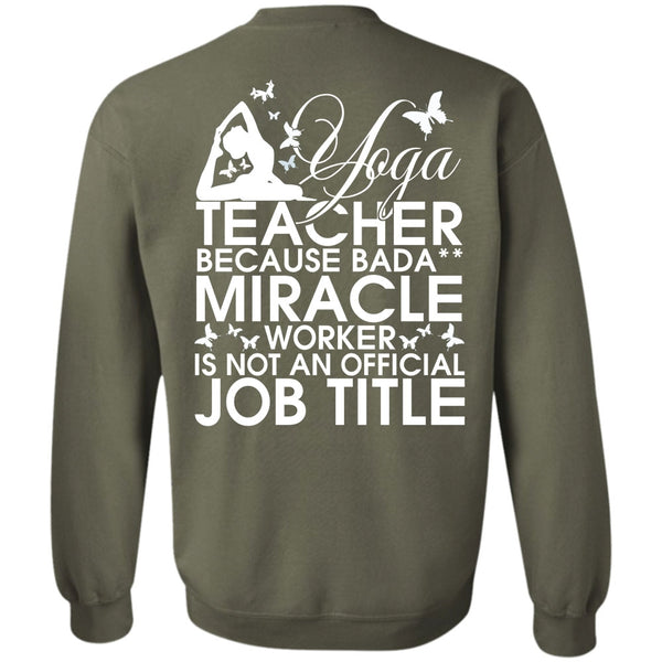 Miracle Worker T Shirt, I Love Yoga Sweatshirt